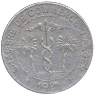 ALGERIE - Alger - 01.21 - Monnaie De Nécessité - 10 Centimes 1921 - Sans Poinçon - Monetary / Of Necessity