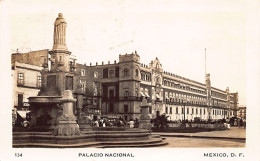 CIUDAD DE MÉXICO - Palacio Nacional - REAL PHOTO - Ed. Desconocido 134 - Mexiko