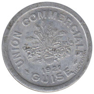 GUISE - 01.02 - Monnaie De Nécessité - 10 Centimes 1921 - Monetari / Di Necessità