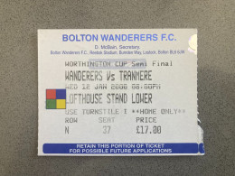 Bolton Wanderers V Tranmere Rovers 1999-00 Match Ticket - Match Tickets