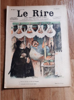 Journal Humoristique - Le Rire N° 239 -  Annee 1899 - Dessin De A Faivre - Guydo - 1850 - 1899