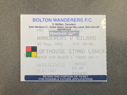 Bolton Wanderers V Athletic Bilbao 2001-02 Match Ticket - Tickets & Toegangskaarten