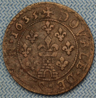 Principauté De Sedan • Double Tournois  1635 • ► R1 ◄  F.-M- De La Tour D'Aubergne •  France Monnaie Féodale • [24-585] - Autres & Non Classés
