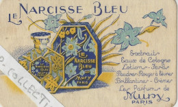 Circa 1930 CARTE PUBLICTE EN COULEURS LE NARCISSE BLEU Les Parfums Mury Paris SUPERBE V.SCANS - 1900 – 1949