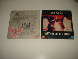 B14/  Lot De 2 SP  -  Wings - With A Little Luck + Silly Love Songs  -- VG+ - Disco, Pop