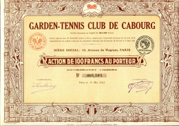 GARDEN-TENNIS CLUB De CABOURG; Action De 100 Francs - Deportes
