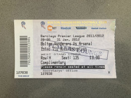 Bolton Wanderers V Arsenal 2011-12 Match Ticket - Tickets D'entrée