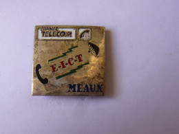 Pins FRANCE TELECOM EICT EUROPE INFORMATION COMMUNICATION TECHNOLOGIE A MEAUX - Telecom Francesi