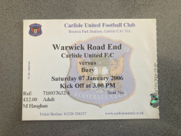 Carlisle United V Bury 2005-06 Match Ticket - Eintrittskarten