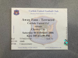 Carlisle United V Chester City 2005-06 Match Ticket - Tickets & Toegangskaarten