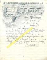 YONNE - Dépt N° 89 = TONNERRE 1907 = ENTETE De L'imprimerie Librairie Papeterie R. SABOT + Lettre à M. GOULLEY à TANLAY - Stamperia & Cartoleria