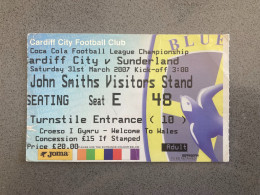 Cardiff City V Sunderland 2006-07 Match Ticket - Tickets & Toegangskaarten