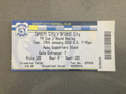Cardiff City V Bristol City 2009-10 Match Ticket - Tickets & Toegangskaarten