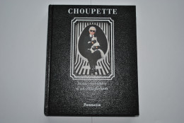 Choupette La Vie Enchantée D'un Chat Fashion Photos Karl Lagerfeld Flammarion 2014 Patrick Mauriès Napias Mode - Mode