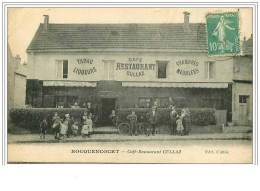 78.ROCQUENCOURT.CAFE-REST AURANT CULLAZ - Rocquencourt