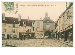 77.TOURNAN.ANCIENNE PLACE DU MARCHE AU BLE.HOTEL DE LA CROIX BLANCHE.MAGASIN FELIX POTIN - Tournan En Brie