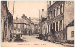 80 . N° 47071 . Oisemont . La Rue De La Poste. - Oisemont