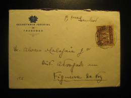 TRANCOSO 1936 To Figueira Da Foz Cancel Secretaria Judicial Cover PORTUGAL - Lettres & Documents