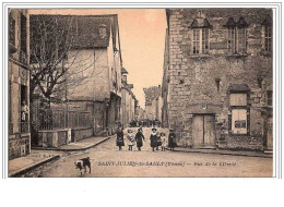 89.ST JULIEN DU SAULT.RUE DE LA LIBERTE. - Saint Julien Du Sault