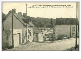 89.SAINT JULIEN DU SAULT.LA FORGE.ROUTE DE VERLIN.AU FOND L'ON APERCOIT UNE PARTIE DE LA FABRIQUE DE RASOIRS DE  LERESCH - Saint Julien Du Sault