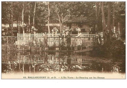 91.BALLANCOURT.n°233.L'ILE VERTE.LE DANCING SUR LES ETANGS - Ballancourt Sur Essonne