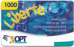 New Caledonia - OPT - Liberte - Ans Officiel Des Télécomm. Particuliers, GSM Refill 1.000CFP, Exp.31.12.2004, Used - New Caledonia