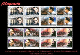 CUBA. BLOQUES DE CUATRO. 2010-18 50 AÑOS DE LA ORQUESTA SINFÓNICA NACIONAL DE CUBA - Unused Stamps