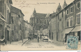 La Lorraine Illustrée - Saint-Nicolas-de-Port (54) - La Grand'Rue - Saint Nicolas De Port