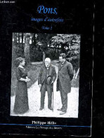Pons, Images D'autrefois - Tome 2 - Philippe Helis- DIBAR Jean Luc- TEODOSIJEVIC M. - 2018 - Poitou-Charentes