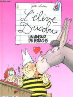L'eleve Ducobu, Tome 6 - Un Amour De Potache - Zidrou, Godi (Illustrations) - 2003 - Andere & Zonder Classificatie