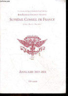 Rites écossais Ancien Et Accepté - Suprême Conseil De France Liberté - égalité - Fraternité - Annuaire 2023-2024 - 220e - Annuaires Téléphoniques