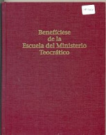 Libro Beneficiese De La Escuela Del Ministerio Tecrático. 27-465 - Other & Unclassified