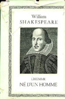 L'homme Né D'un Homme Ou Will I Am Shake-speare. - Diercxsens Marie - 1973 - Andere & Zonder Classificatie