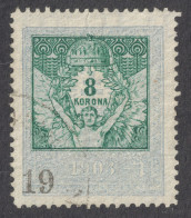 1903 Hungary Croatia Slovakia Vojvodina Serbia Romania Transylvania K.u.k Kuk Revenue Tax Fiscal ANGEL Holy CROWN 8 K - Fiscale Zegels