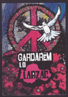 CPM LARZAC Aveyron En 30 Ex. Numérotés Signés Par L'artiste JIHEL Pacifisme - Autres & Non Classés