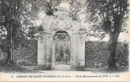 76 Saint Wandrille Porte Monumentale Du XVII - Saint-Wandrille-Rançon