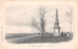 77 LA FERTE GAUCHER LA COLONNE - La Ferte Gaucher