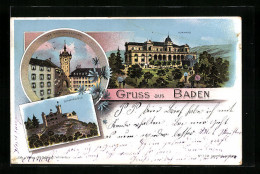 Lithographie Baden, Gefängnisturm, Kurhaus Und Schartenfels  - Baden