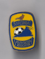 PIN'S   THEME VIRGINIA YOUTH SOCCER ASSOCIATION  ETATS UNIS  ASSOCIATION PROMOTION DU SOCCER - Verenigingen