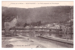 MONTHERME - Le Pont Suspendu Et L'Enveloppe  - Montherme