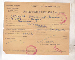 LAISSER PASSER PROVISOIRE PORT DE MARSEILLE En 1952! - Verkehr & Transport