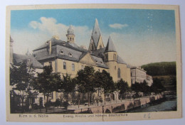 ALLEMAGNE - RHENANIE-PALATINAT - KIRN - Evang. Kirche Und Höhere Stadtschule - 1927 - Kirn