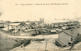 12 - Viviers - Fonderie De Zinc De La Vieille Montagne (coté Est) - Decazeville