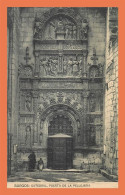 A569 / 441 BURGOS Catedral Puerta De La Pellejeria - Sonstige & Ohne Zuordnung