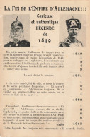 HISTOIRE  - La Fin De L'empire D'Allemagne !!! Curieuse Et Authentique Légende De 1849 - Carte Postale Ancienne - Geschichte