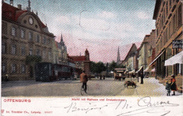 Deutschland - OFFENBURG - Markt Mit Rathaus Und Drakedenkmal - 1903 - Offenburg