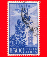 ITALIA - Usato - 1948 - Torre Del Campidoglio -  POSTA AEREA - Ulivo, Aeroplano E Torre Del Campidoglio - 500 L. - Correo Aéreo