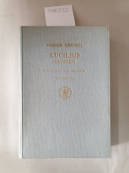 Lucilius. Satiren. Lateinisch Und Deutsch Von Werner Krenkel. Zweiter Teil : - Autres & Non Classés