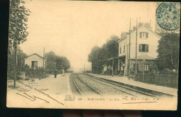 BOIS LE ROI LA GARE       (    Mes Cartes Ne Sont Pas Jaunies ) - Bois Le Roi