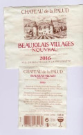 Etiquette Et Contre étiquette  " Château De La Palud " Beaujolais Villages Nouveau 2016 (2572)_ev107 - Beaujolais